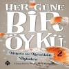Her Güne Bir Öykü - 2 - Başarı Ve Kararlılık Öyküleri