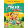 Her Güne Yeni Bir Aktivite
