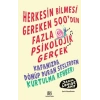 Herkesin Bilmesi Gereken 500’Den Fazla Psikolojik Gerçek