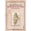 Hititler ve Hattuşa