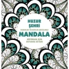 Huzur Şehri - Mandala (Büyükler İçin Boyama)