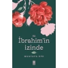 Hz. İbrahim’in İzinde
