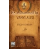 Hz. Muhammedin Vahyi Alışı