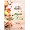 İbn-i Sina Bilgeliğinde Şifalı ler