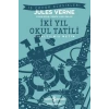 İki Yıl Okul Tatili (Kısaltılmış Metin)