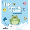 İlk Boyama Kitabım Hayvanlar
