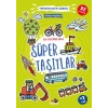 İlk Kelimelerle Süper Taşıtlar Yapıştır-Boya-Öğren