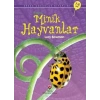 İlk Okuma - Minik Hayvanlar