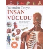 İnsan Vücudu - Yakından Tanıyın