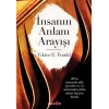 İnsanın Anlam Arayışı