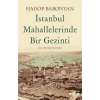 İstanbul Mahallelerinde Bir Gezinti