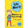İşte Mert! - Mertin Oyuncağı - Sözünde Durmak