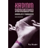 Kadının Dönüşümü-Karanlığın Tahakkümü