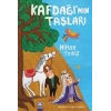 Kafdağı’nın Taşları