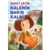 Kalenin Bakır Kalbi