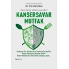 Kansersavar Mutfak