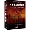 Karantina - Üçüncü Perde