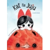 Kat ile Juju
