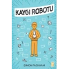 Kaygı Robotu
