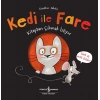 Kedi ile Fare - tan Çıkmak İstiyor