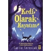 Kedi Olarak Hayatım