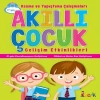 Kesme ve Yapıştırma Çalışmaları - Akıllı Çocuk