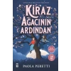 Kiraz Ağacının Ardından (Ciltli Şömizli)