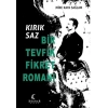 Kırık Saz: Bir Tevfik Fikret Romanı