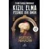 Kızıl Elma Peşinde Bir Ömür - Fatih Sultan Mehmed
