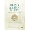 Klasik Edebiyat Bilgisi / Biçim-Ölçü-Kafiye