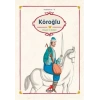 Klasiklerimiz 16 - Köroğlu
