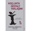 Koçlukta Gestalt Yaklaşımı - Farkındalık Zekasına Giden Yol