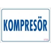 Kompresör Uyarı Levhası 17,5x25 KOD:1732