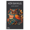 Kör Baykuş    
