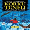 Korku Tüneli 1 - salar Vadisi