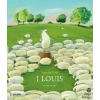 Koyunlar Kralı 1. Louis