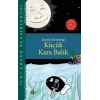 Küçük Kara Balık - Özel Etkinlik Soru ve Cevapları ile Birlikte