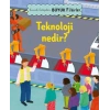 Küçük lar Büyük Fikirler: Teknoloji Nedir?