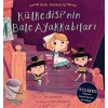 Külkedisinin Bale Ayakkabıları - Masal Arkadaşlar