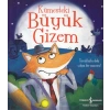 Kümesteki Büyük Gizem