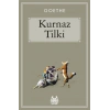 Kurnaz Tilki