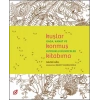 Kuşlar Konmuş Kitabıma - Gaga, Kanat ve Kuyruklu Bilmeceler