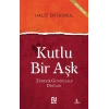 Kutlu Bir Aşk
