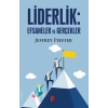 Liderlik : Efsaneler ve Gerçekler
