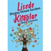 Lisede Okumuş Olmam Gereken lar