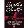 Lord Edgwarei Kim Öldürdü