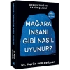 Mağara İnsanı Gibi Nasıl Uyunur?