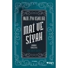 Mai ve Siyah - Günümüz Türkçesiyle