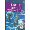 Marie Curie ve Atomların Sırrı
