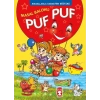 Masal Bnu Puf Puf -  Masallarla Karakter Eğitimi (Fleksi Cilt)